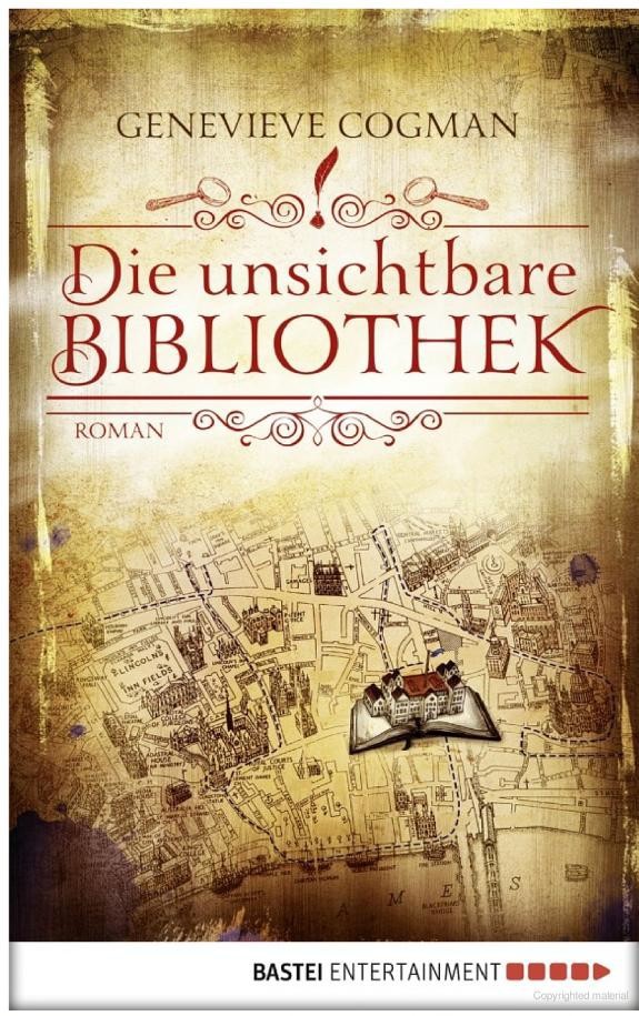 Die unsichtbare Bibliothek: Roman