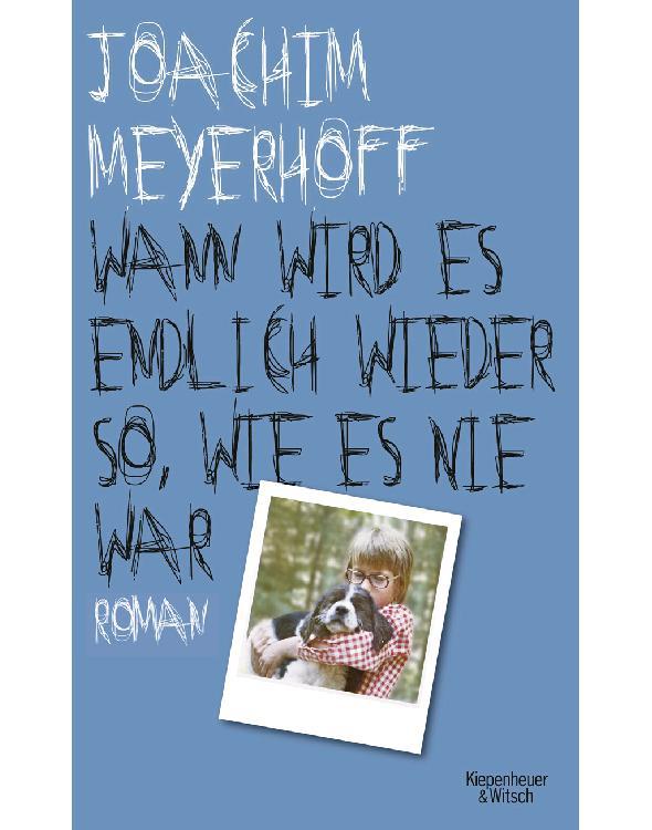 Wann wird es endlich wieder so, wie es nie war: Roman. Alle Toten fliegen hoch