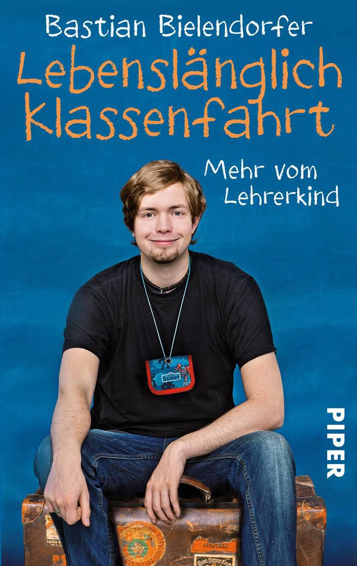 Lebenslänglich Klassenfahrt: Mehr vom Lehrerkind