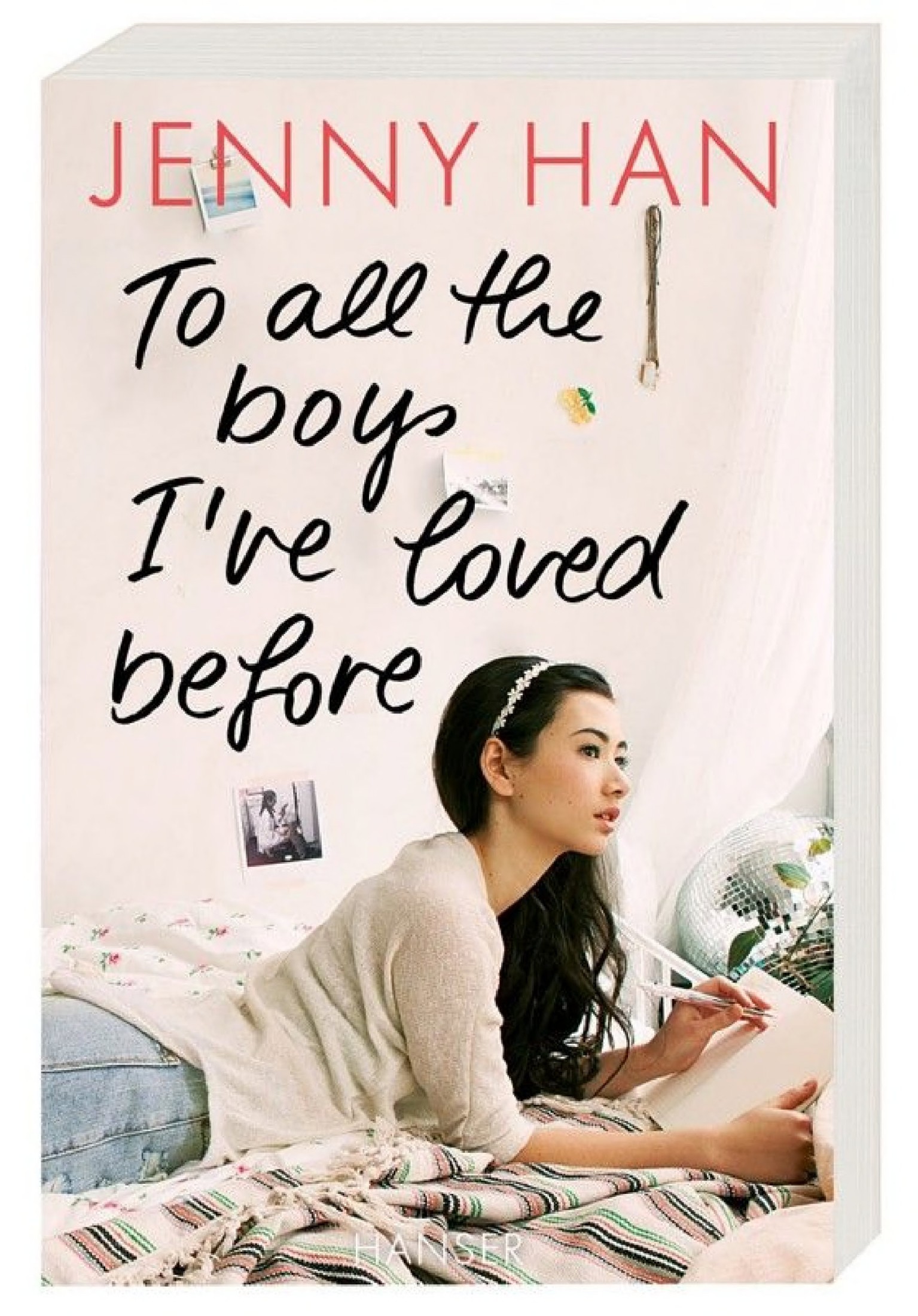 To all the boys I’ve loved before