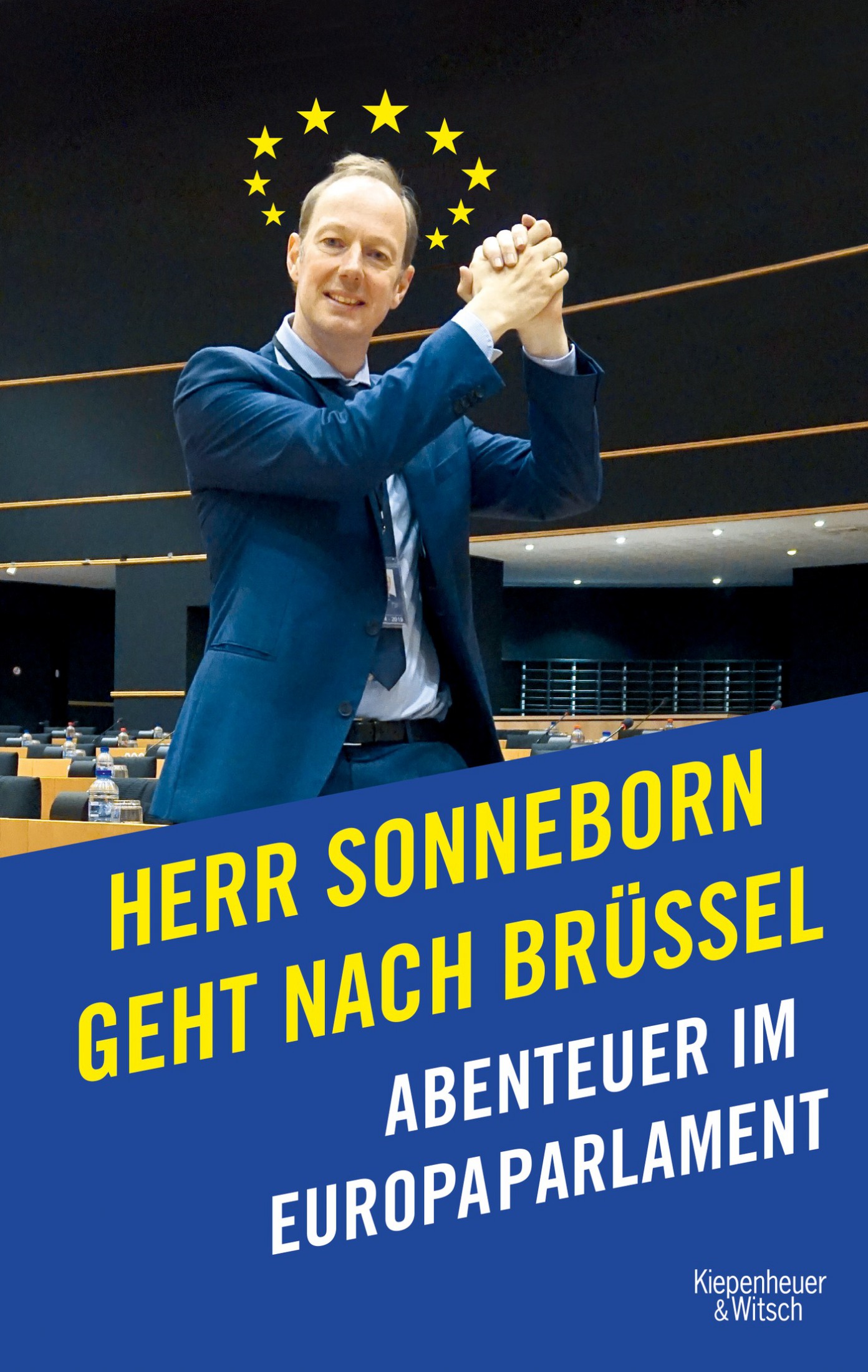 Herr Sonneborn geht nach Brüssel: Abenteuer im Europaparlament