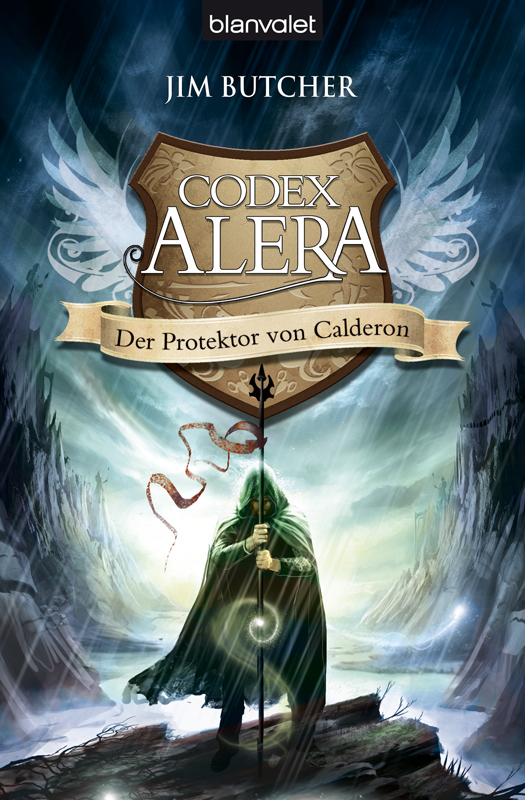 Codex Alera 4: Der Protektor von Kalderon