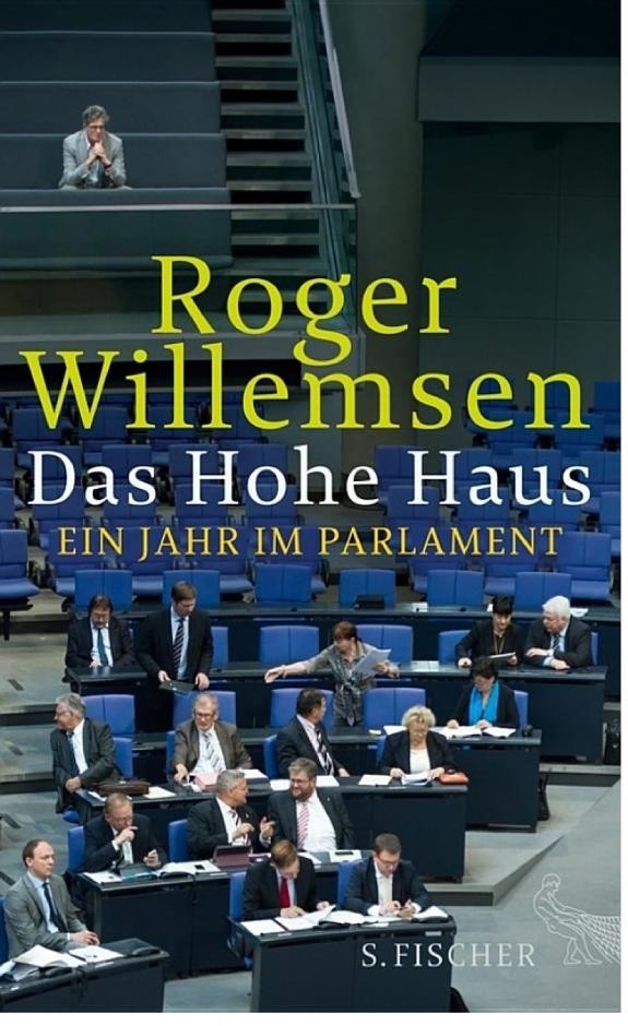 Das Hohe Haus: Ein Jahr im Parlament